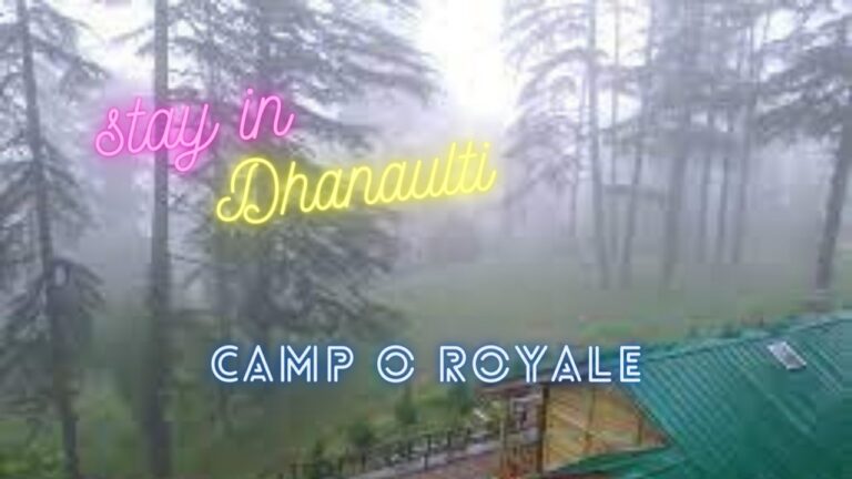 Camp O Royale is one of the best camps in Dhanaulti